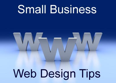 Small Business Web Design Tips